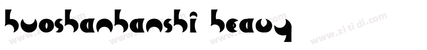 HuoshanHanshi Heavy字体转换
